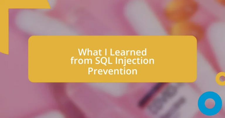 What I Learned from SQL Injection Prevention